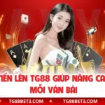Mẹo Chơi Tiến Lên TG88 Giúp Nâng Cao Hiệu Quả Mỗi Ván Bài